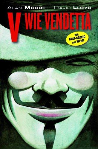 V wie Vendetta. Der Kult-Comic zum Film