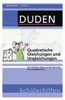 Quadratische Gleichungen und Ungleichungen: Die richtigen Wege zur Bestimmung der Lösungsmenge 9. Klasse (Duden-Schülerhilfen)