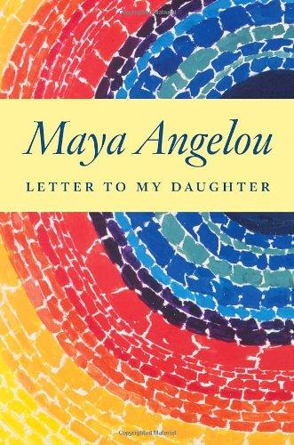 Letter to My Daughter