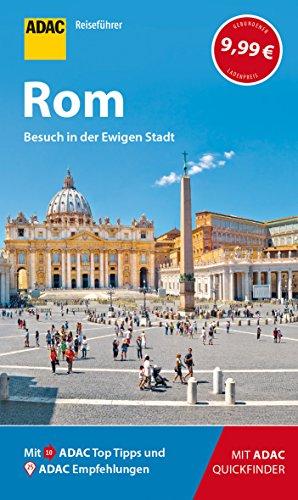 ADAC Reiseführer Rom: Der Kompakte mit den ADAC Top Tipps und cleveren Klappkarten