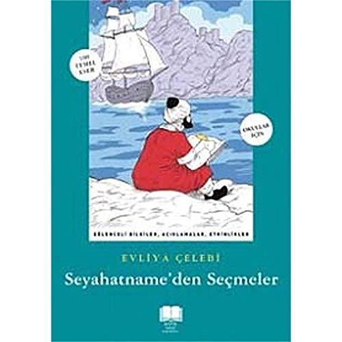 Seyahatname'den Secmeler