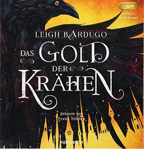 Das Gold der Krähen (Glory or Grave) (ungekürzte Lesung auf 2 MP3-CDs)