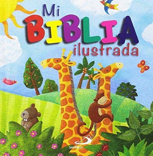 Mi Biblia ilustrada (Biblias infantiles)