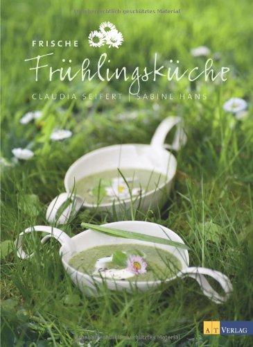 Frische Frühlingsküche