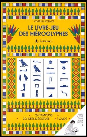 Le Livre-jeu des hiéroglyphes