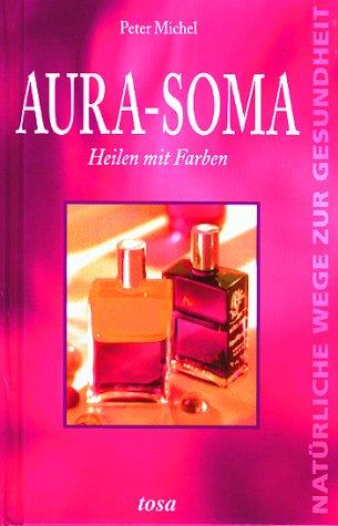 Aura-Soma, Heilen mit Farben