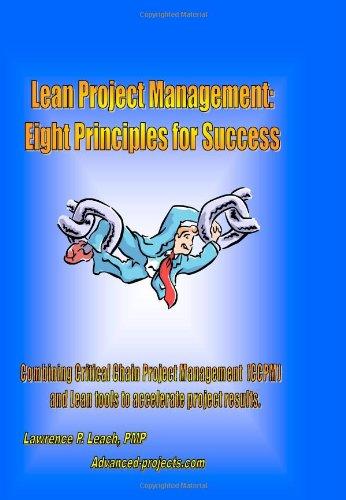 Lean Project Management: Eight Principles for Success