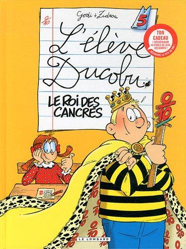 L'élève Ducobu, Tome 5 : Le roi des cancres : Avec récréalbum