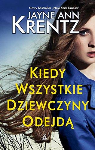 Kiedy wszystkie dziewczyny odejda