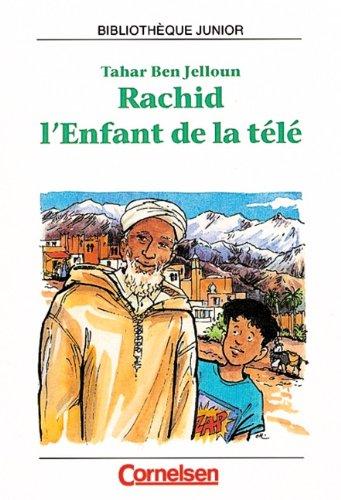 Bibliothèque Junior: Rachid, l'enfant de la télé: Ab 2. Lernjahr