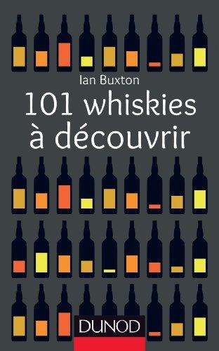 101 whiskies à découvrir