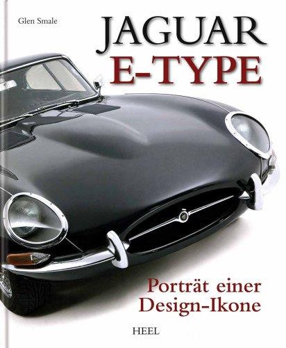 Jaguar E-Type: Porträt einer Design-Ikone