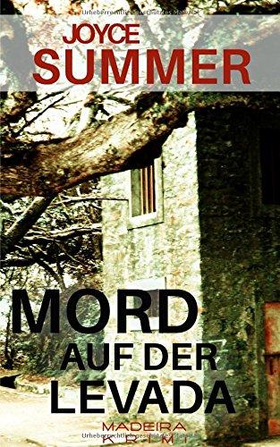 Mord auf der Levada: Ein Madeirakrimi (Pauline Mysteries)