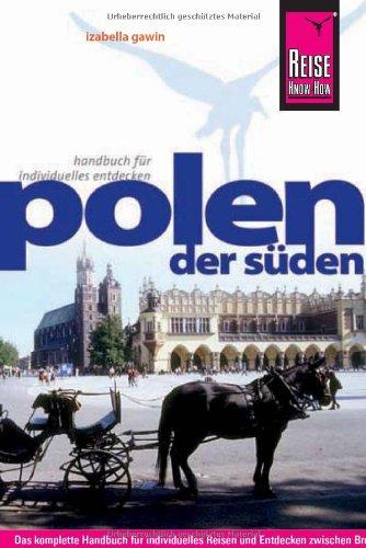 Polen: Der Süden