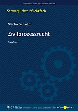 Zivilprozessrecht (Schwerpunkte Pflichtfach)