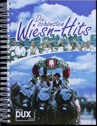 Die schönsten Wiesn-Hits: Stimmungs-Hits, Evergreens und Partysongs