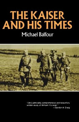 Kaiser and His Times (Norton Library) (Norton Library (Paperback))