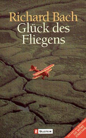 Das Glück des Fliegens