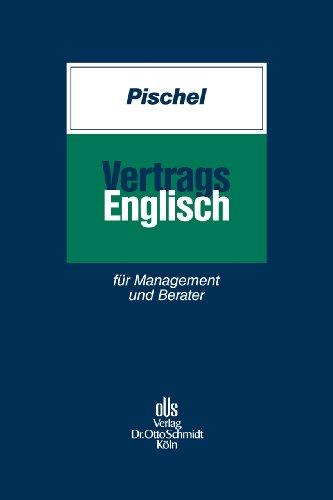 Vertragsenglisch: für Management und Berater