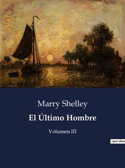 El Ultimo Hombre : Volumen III