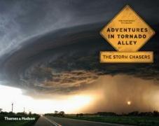 Adventures In Tornado Alley Storm Chasers