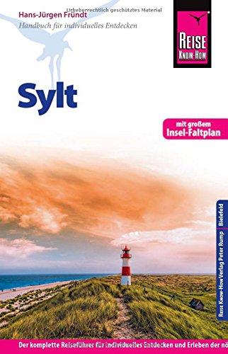 Reise Know-How Sylt mit Insel-Faltplan: Reiseführer für individuelles Entdecken