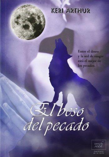 El Beso del Pecado (Guardianes de la noche, Band 2)