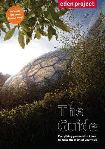 Eden Project: The Guide (revised & updated)