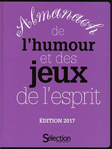 Almanach de l'humour et des jeux de l'esprit