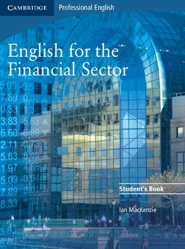 English for the Financial Sector: Student's Book (Cambridge Exams Publishing)