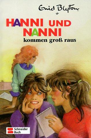 Hanni und Nanni, Bd.21, Hanni und Nanni kommen groß raus