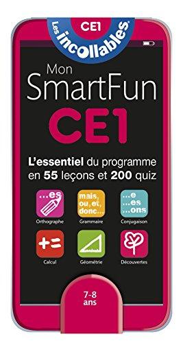 Mon smartfun CE1, 7-8 ans : l'essentiel du programme en 55 leçons et 200 quiz