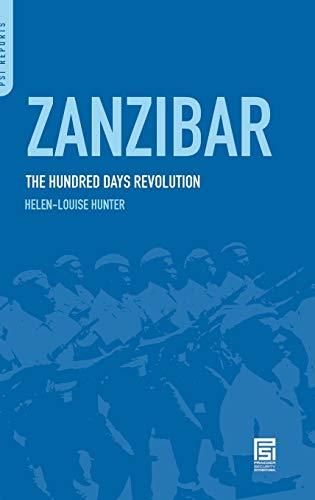 Zanzibar: The Hundred Days Revolution (PSI Reports)