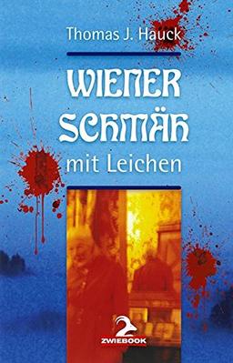 Wiener Schmäh mit Leichen