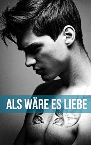 Als wäre es Liebe (Housemates, Band 2)