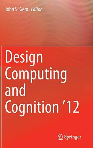 Design Computing and Cognition '12