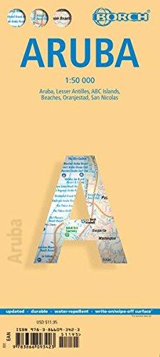 Aruba: 1:50 000. Einzelkarten: Aruba 1:50 000, Beaches 1:25 000, Oranjestad 1:10 000, San Nicolas 1:20 000, ABC Islands 1:1 000 000, Lesser Antilles ... 000, Lesser Antilles time zones (Borch Maps)