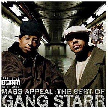 Mass Appeal:the Best of Gang Starr