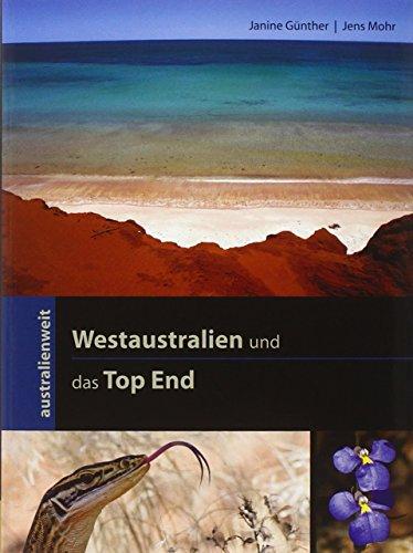 Westaustralien und das Top End