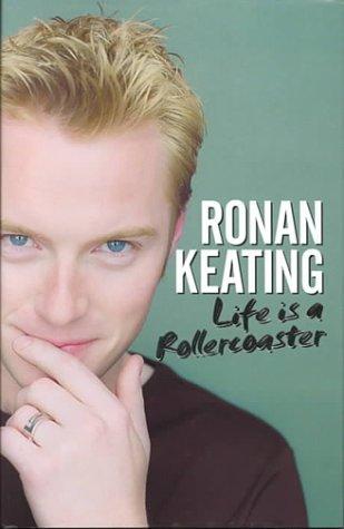 Ronan Keating - Life is a Roller Coaster