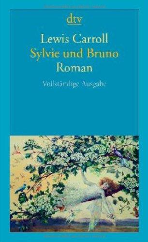 Sylvie und Bruno: Roman