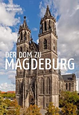 Der Dom zu Magdeburg (Große DKV-Kunstführer)