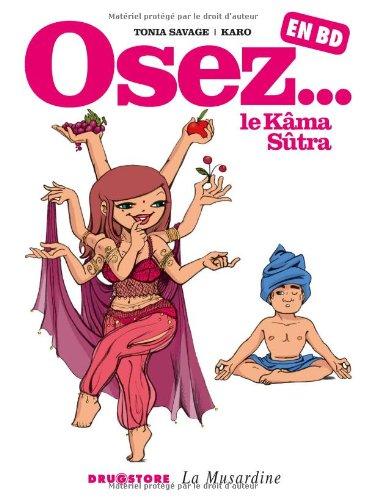 Osez... en BD. Vol. 2. Osez le Kama-sutra