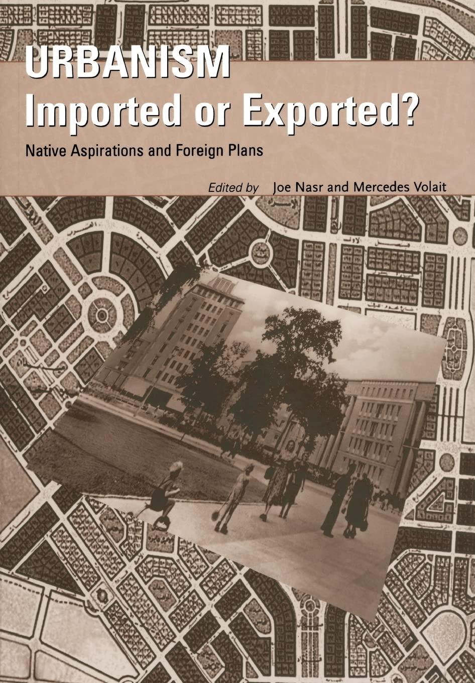 Urbanism: Imported or Exported?