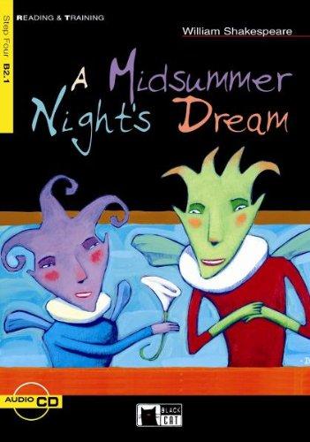 A Midsummer Night's Dream - Buch mit Audio-CD (Black Cat Reading & Training - Step 4)