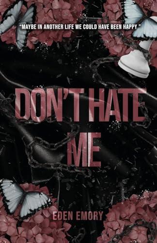 Don't Hate Me (Club Pétale)