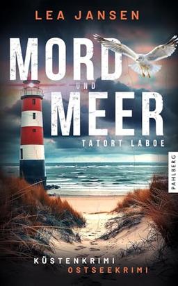 MORD UND MEER Tatort Laboe: Küstenkrimi Ostseekrimi (Larsson & Humboldt ermitteln)