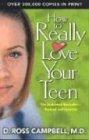 How to Really Love Your Teen