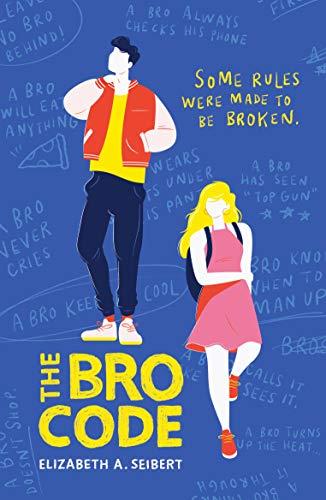 The Bro Code (A Wattpad Novel)