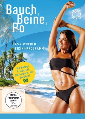 Bauch, Beine, Po - Das 4 Wochen-Bikini-Programm